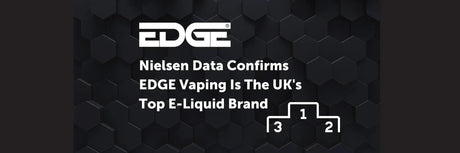 Nielsen Data Confirms EDGE Vaping Is The UK's Top E-Liquid Brand