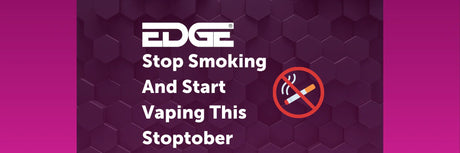 Quit Smoking & Start Vaping For Stoptober 2024 With EDGE