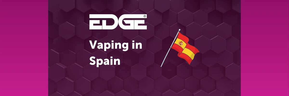 Vaping In Spain: Everything You Need To Know EDGE Vaping Vaping In Spain: Everything You Need To Know EDGE Vaping