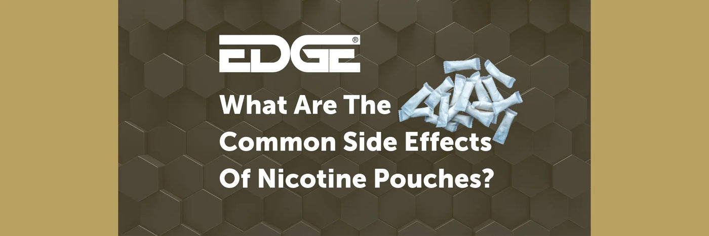 Common Side Effects Of Nicotine Pouches Blog Banner