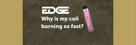 Why Is My Vape Coil Burning So Fast?