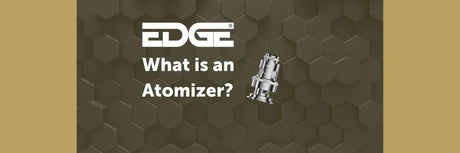 EDGE header - What is an Atomizer