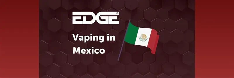 Vaping In Mexico - Can You Vape Mexico?