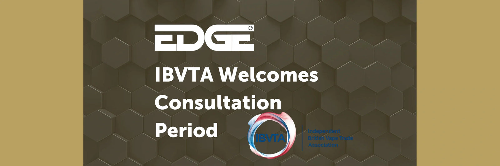 IBVTA Welcomes Consultation Period
