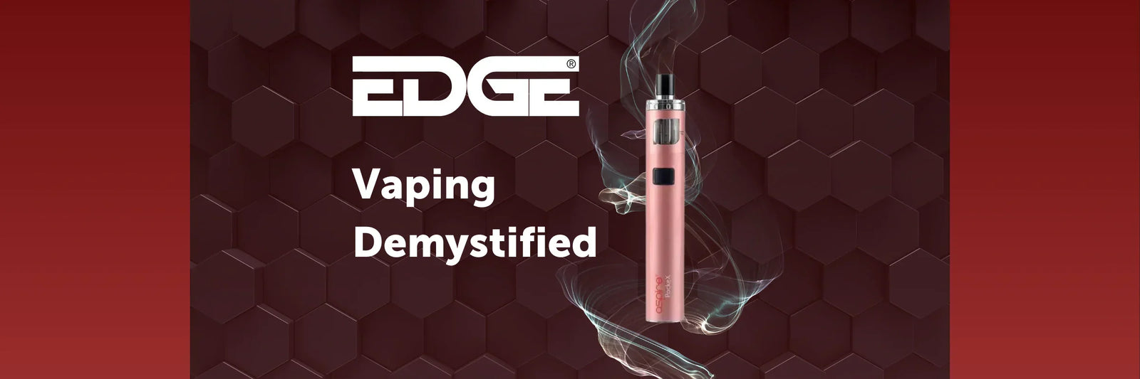 Vaping Demystified