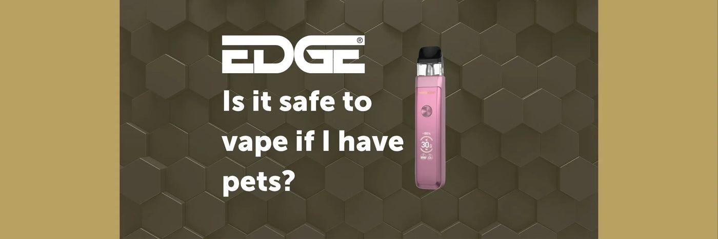 EDGE Vaping Blog banner 'Is it safe to vape f I have Pets?' with pink vape device 