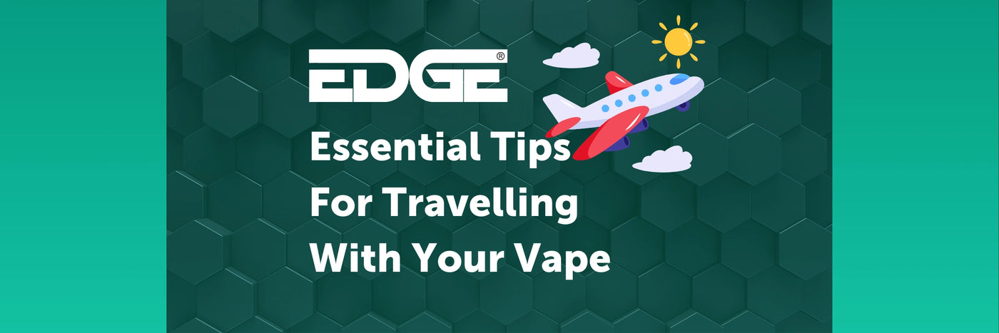 Essential Tips For Travelling With Your Vape Blog Banner